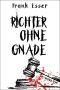 [Karl Hansen 04] • Richter ohne Gnade